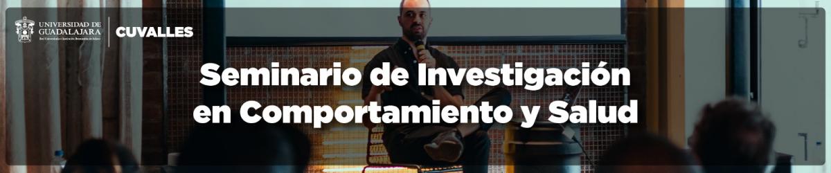 Seminario de Investigación en Comportamiento y Salud